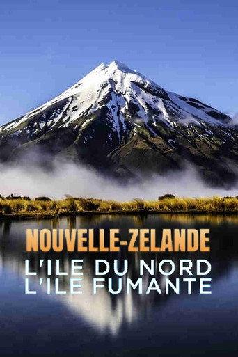 Nouvelle-Zélande, l'ile du nord, l'île fumante (2020) poster