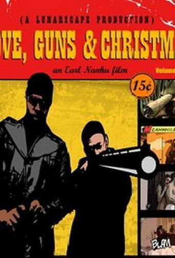 Love, Guns & Christmas () poster