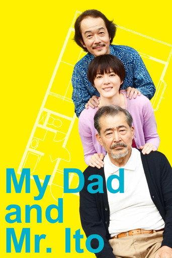 My Dad and Mr. Ito (2016) poster