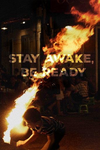 Stay Awake, Be Ready (2019) poster