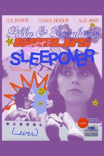 Libby and Daughtry's World's Best Sleepover Ever () poster