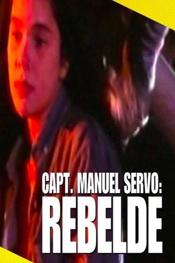 Capt. Manuel Servo: Rebelde (1995) poster