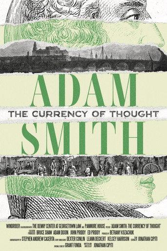 Adam Smith: The Currency of Thought () poster