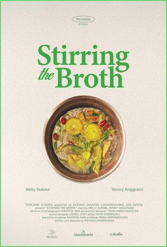 Stirring the Broth (2024) poster