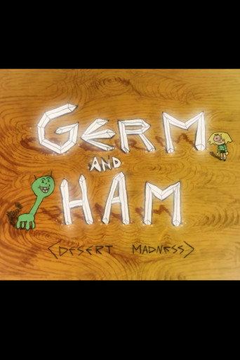 Germ and Ham: Desert Madness (2024) poster