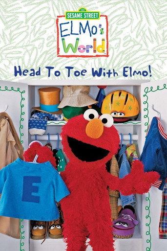 Sesame Street: Elmo's World: Head to Toe with Elmo! (2003) poster