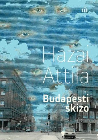 Schizo from Budapest () poster