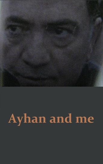Ayhan ve ben (2016) poster
