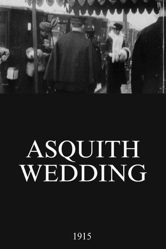 Asquith Wedding (1915) poster