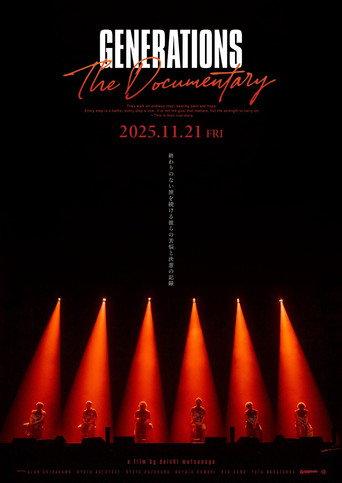 GENERATIONS: The Documentary (2025) poster