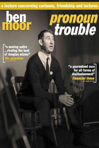 Ben Moor: Pronoun Trouble (2018) poster