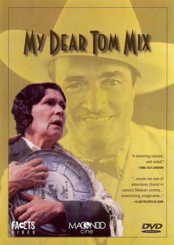 My dear Tom Mix (1992) poster