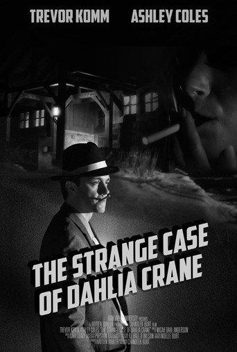The Strange Case of Dahlia Crane () poster