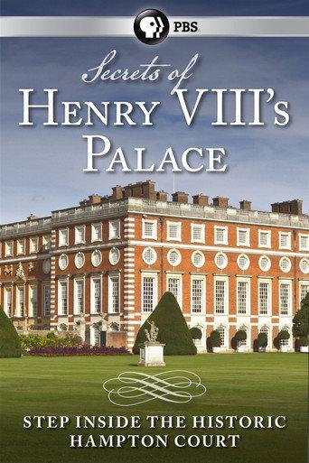 Secrets of Henry VIII's Palace: Hampton Court (2013) poster