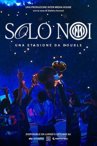 Solo Noi. Una stagione da Double (2026) poster