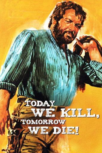 Today We Kill, Tomorrow We Die! (1968) poster