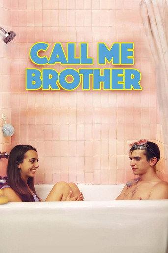 Call Me Brother (2018) poster
