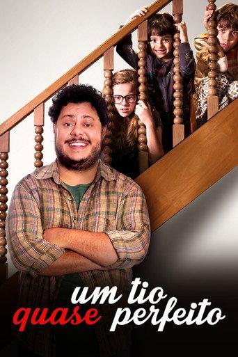 Um Tio Quase Perfeito (2017) poster