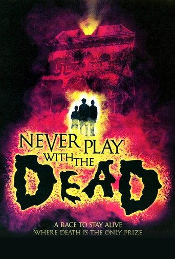 Never Play with the Dead (2001) poster