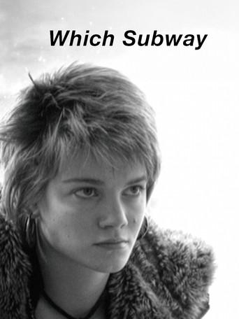 Which Subway (2013) poster