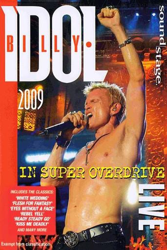 Billy Idol: In Super Overdrive Live (2009) poster