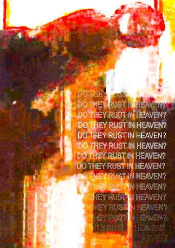 Do They Rust in Heaven? (2025) poster