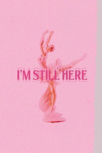 I'm Still Here (2024) poster