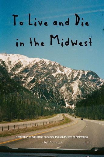 To Live and Die in the Midwest () poster