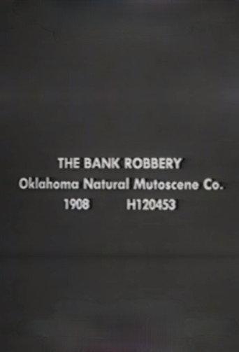 The Bank Robbery (1908) poster