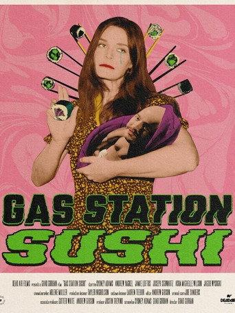 Gas Station Sushi (2024) poster