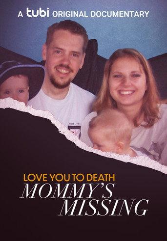 Love You to Death: Mommy's Missing (2024) poster