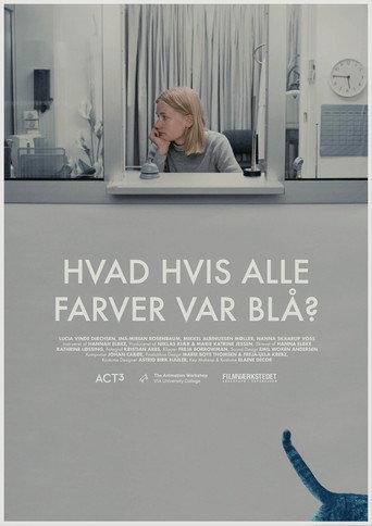 What If All Colours Were Blue? (2019) poster
