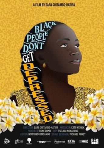 Black People Don't Get Depressed () poster