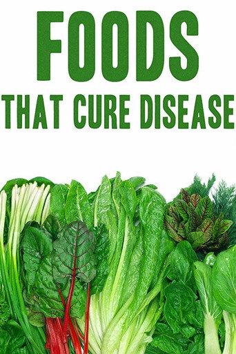 Foods That Cure Disease (2018) poster