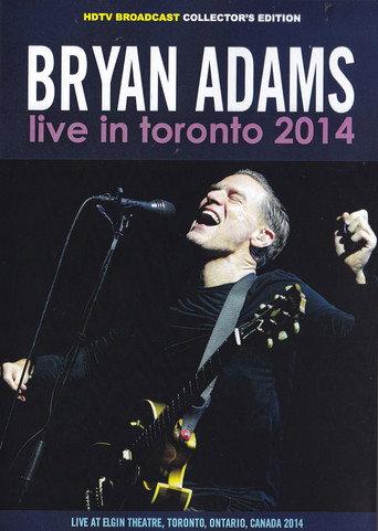 Bryan Adams - Live in Toronto (2014) poster