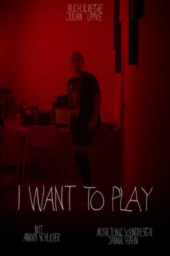 I Want to Play (2020) poster