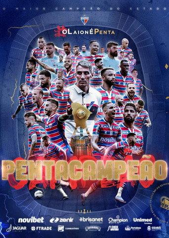Bastidores do Penta - Pentacampeão Cearense (2023) poster