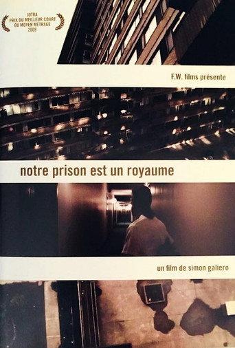 Our Jail is a Kingdom (2007) poster