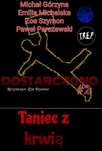 Dostarczono 2: Dance With Blood (2026) poster