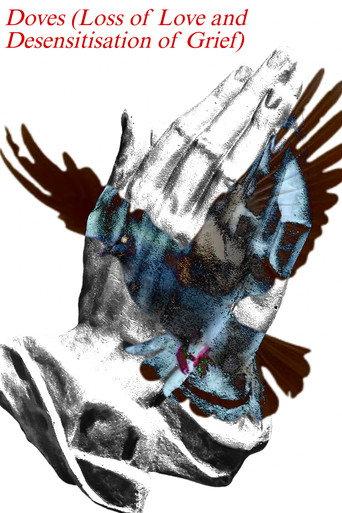 Doves (Loss of Love and Desensitization of Grief) (2026) poster