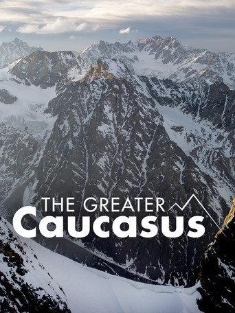 The Greater Caucasus (2008) poster