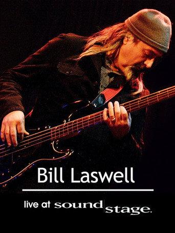 Bill Laswell - World Beat Sound System: Live at Soundstage (2006) poster