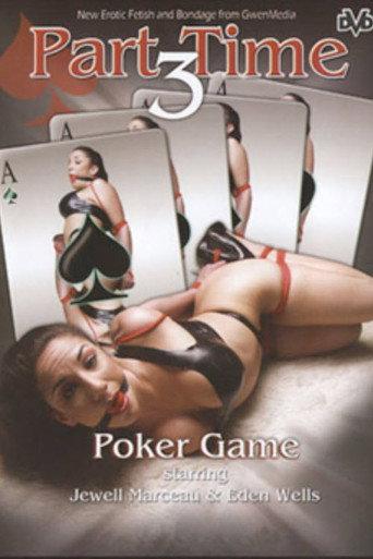 Part Time 3: Poker Game (2003) poster