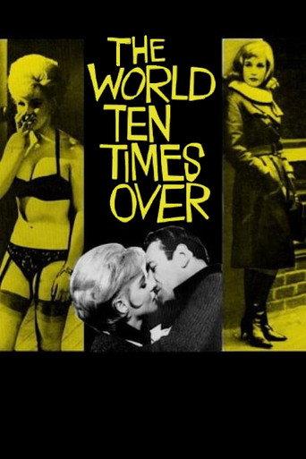 The World Ten Times Over (1963) poster