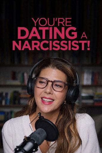 You're Dating a Narcissist! (2026) poster