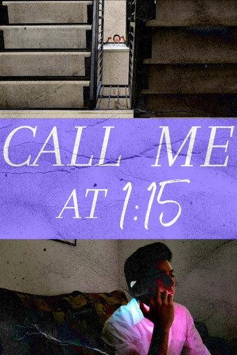 Call Me At 1:15 (2025) poster