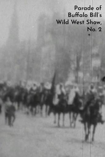 Parade of Buffalo Bill's Wild West Show, No. 2 (1898) poster