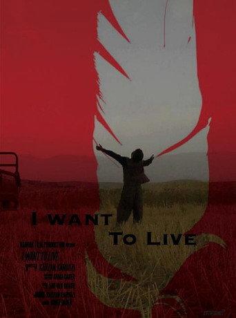 I Want To Live (2015) poster