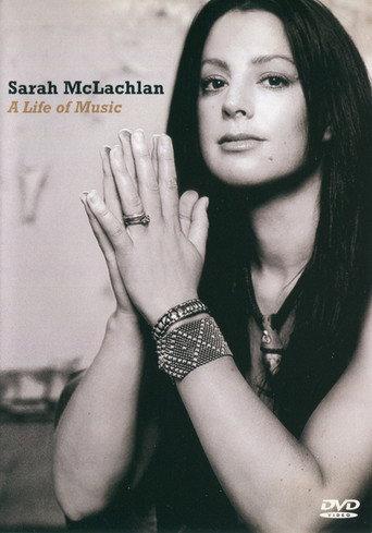 Sarah McLachlan: A Life of Music (2004) poster