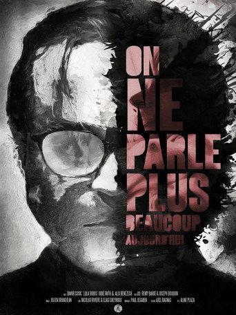 On ne parle plus beaucoup aujourd'hui (2017) poster